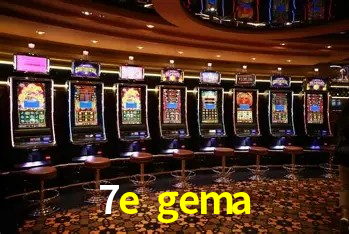 7e gema,7e.gema